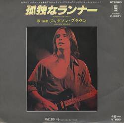 Jackson Browne : Running on Empty (Single)